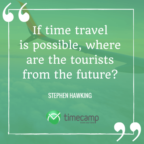 20 Most Inspiring Quotes About Time - TimeCamp