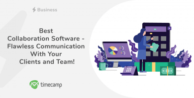 Best Collaboration Software – Flawless Communication With Your Clients and Team!