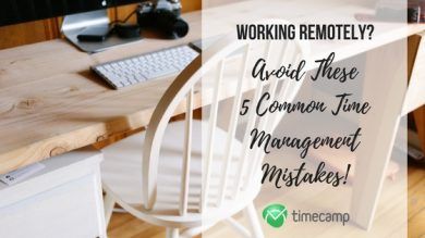 common time management mistakes