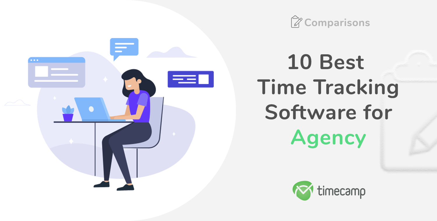 10 Best Time Tracking Software for Agency TimeCamp