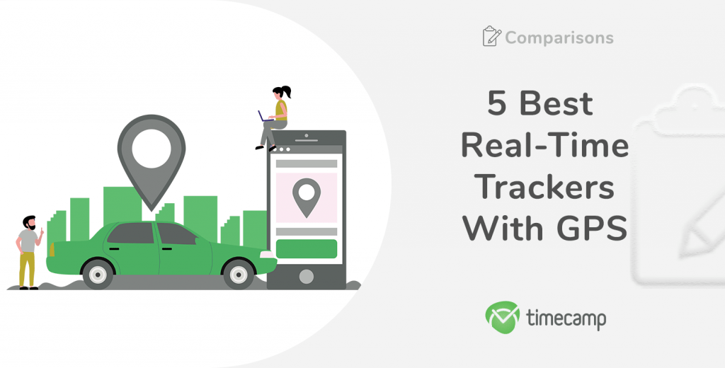 7 Best RealTime Trackers With GPS TimeCamp