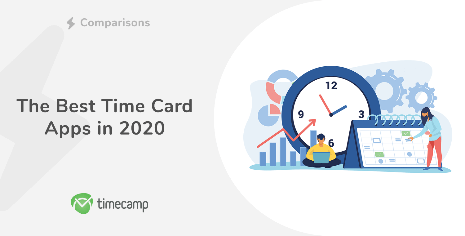 The Best Time Card Apps in 2020 TimeCamp