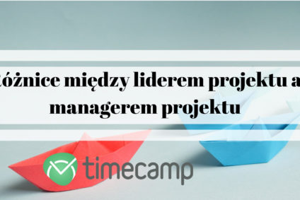 Różnice między liderem projektu a managerem projektu