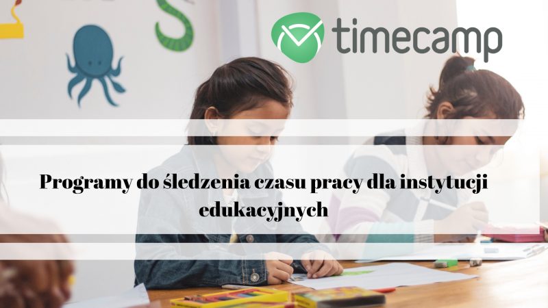 śledzenie czasu w edukacji